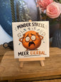 Minder stress, meer eierbal