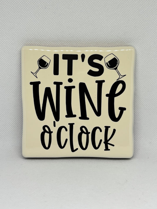 Tegeltje "It's wine o' clock"