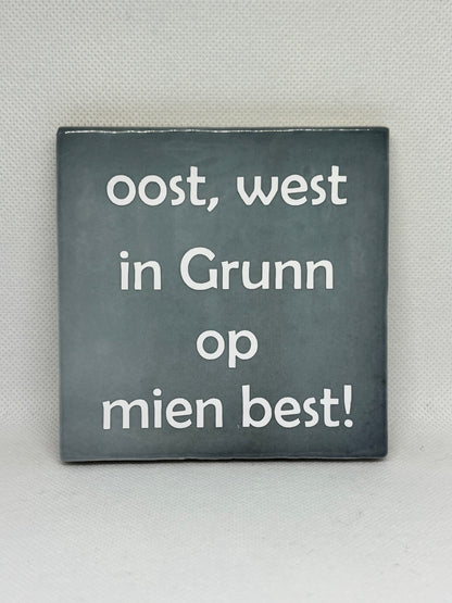 Oost, West in Grunn op mien best