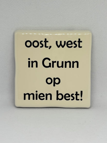 Oost, West in Grunn op mien best